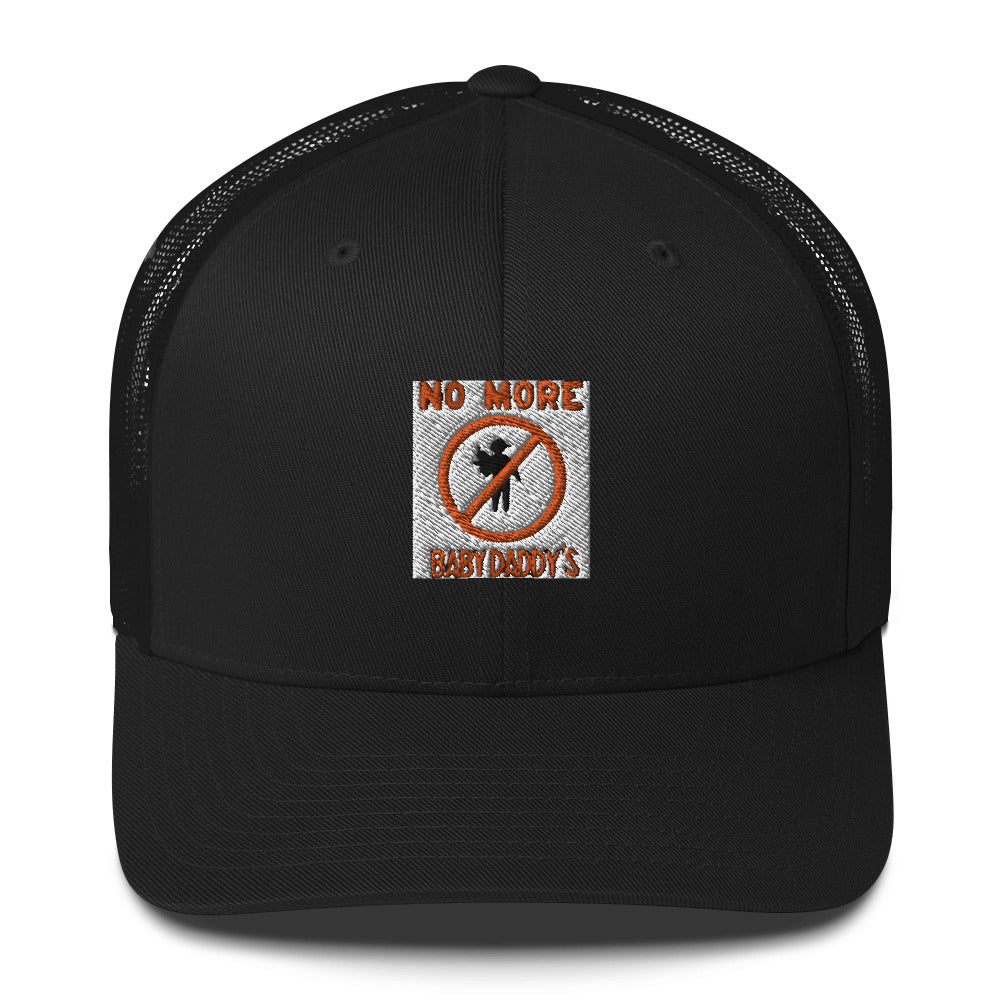 No More Baby Daddy's Cap